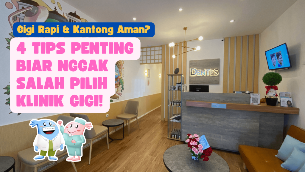 Tips memilih klinik gigi yang tepat untuk perawatan gigi hemat dan berkualitas di Jogja