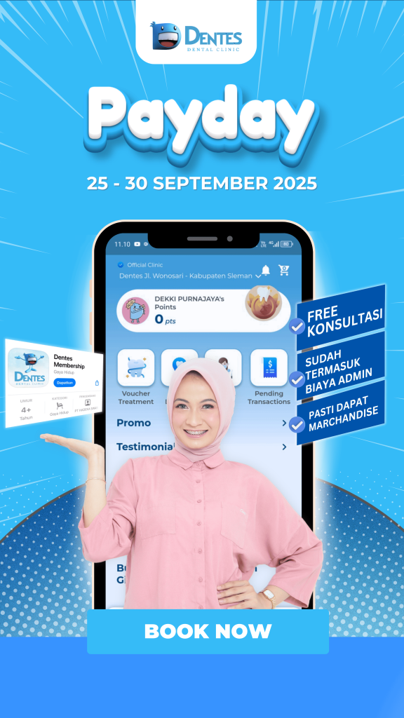 Promo Price List Spesial Hari Gajian September 2025 Klinik Gigi Dentes dengan free konsultasi dan merchandise