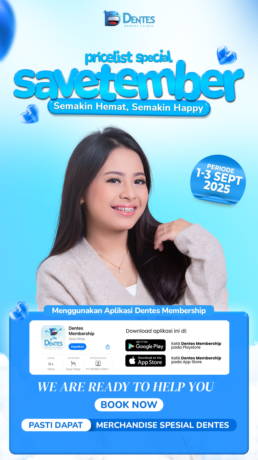 Promo SAVETEMBER Klinik Gigi Dentes 2025 perawatan gigi hemat dan happy